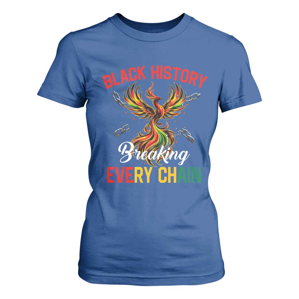 Phoenix Rising Breaking Every Chain T Shirt For Women Black History Month Freedom Gift TS12 Royal Blue Print Your Wear