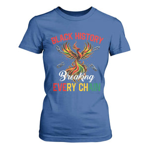 Phoenix Rising Breaking Every Chain T Shirt For Women Black History Month Freedom Gift TS12 Royal Blue Print Your Wear