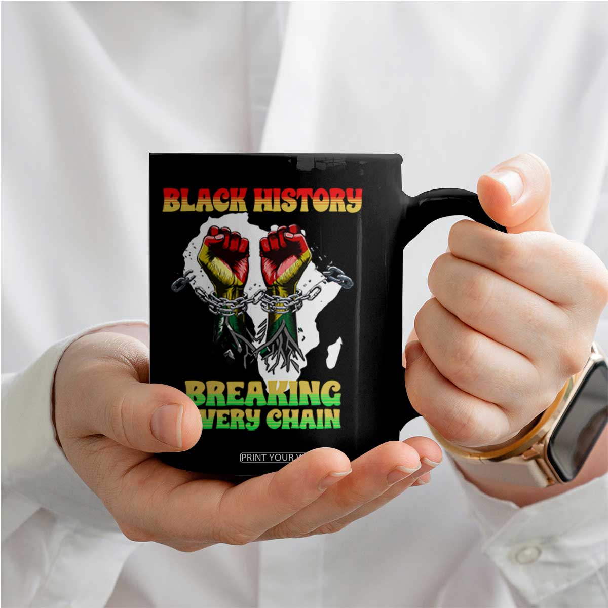 African American Civil Rights Gift Coffee Mug Breaking Every Chain TS12 Print Your Wear