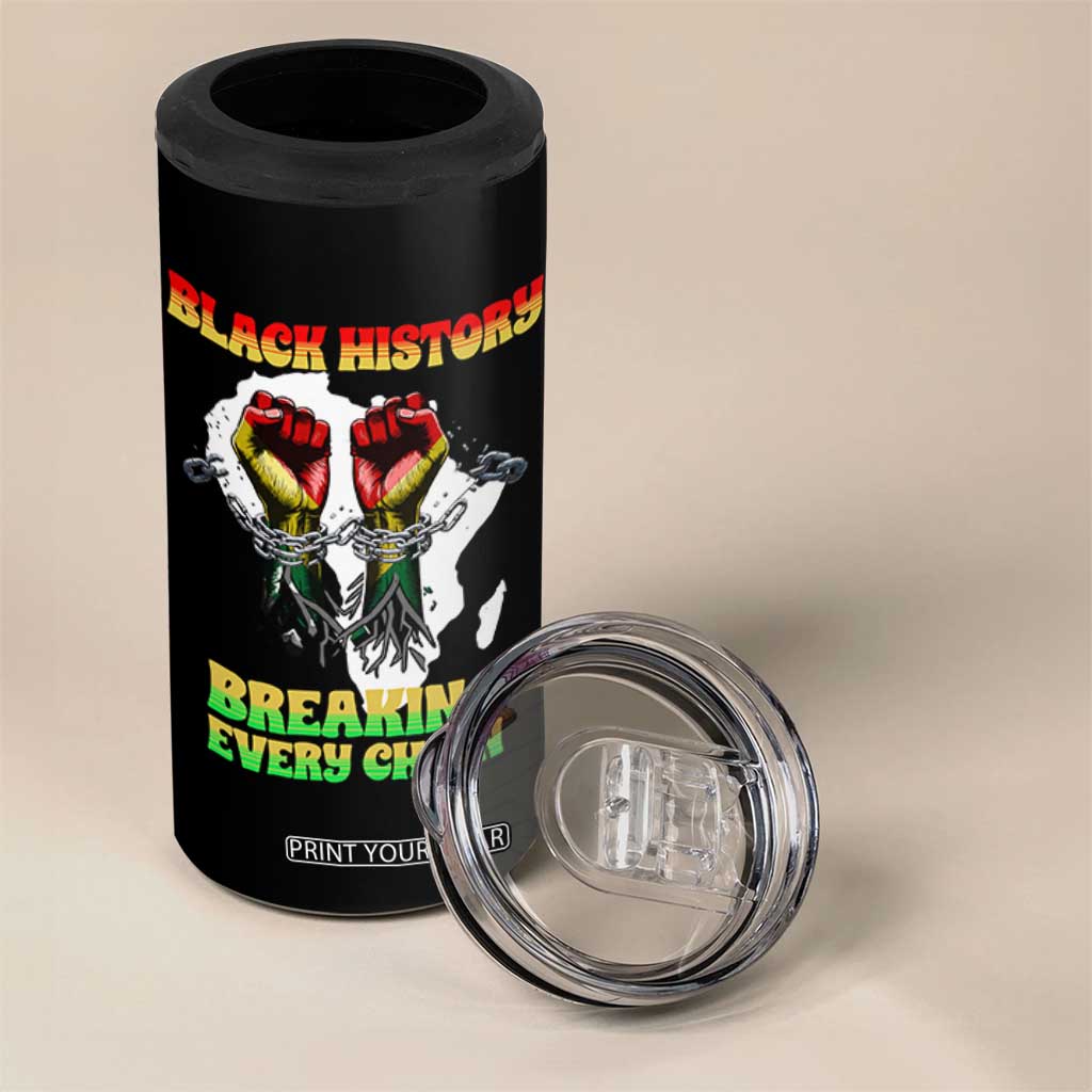 African American Civil Rights Gift 4 in 1 Can Cooler Tumbler Breaking Every Chain TS12 Print Your Wear