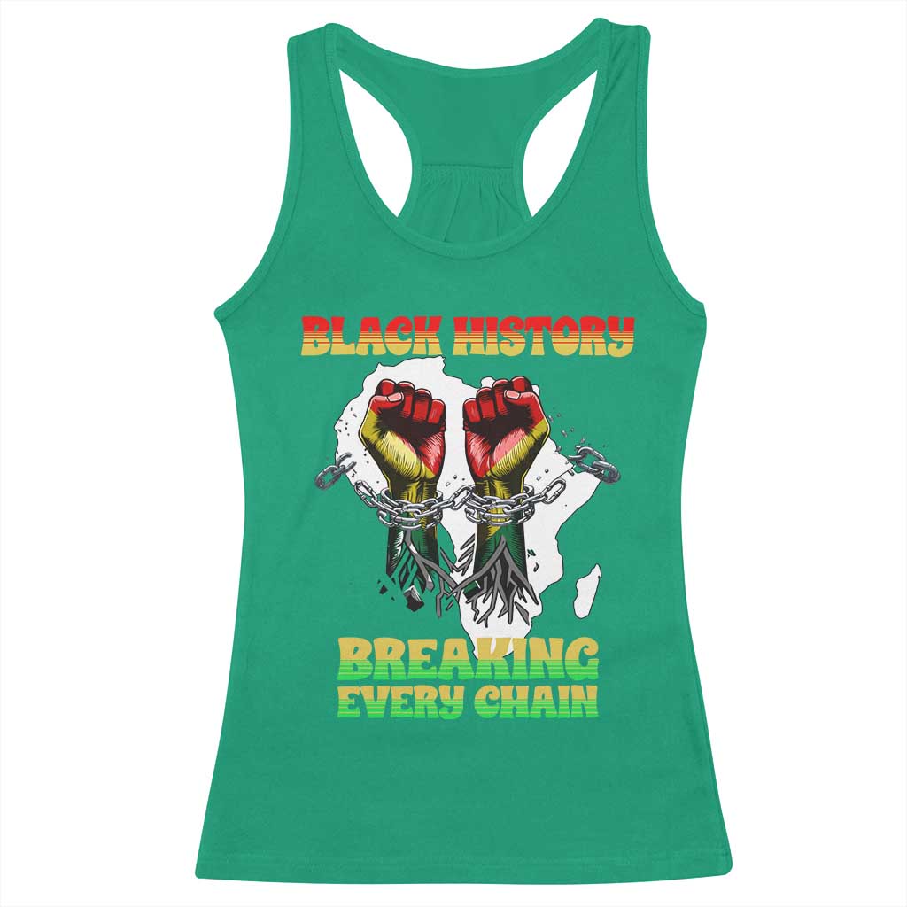African American Civil Rights Gift Racerback Tank Top Breaking Every Chain TS12 Irish Green Print Your Wear