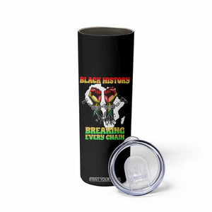 African American Civil Rights Gift Skinny Tumbler Breaking Every Chain TS12 Print Your Wear