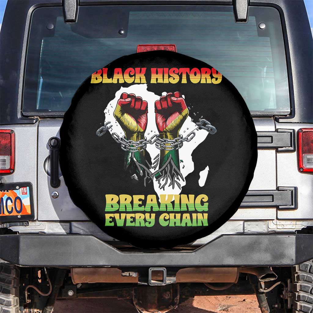 African American Civil Rights Gift Spare Tire Cover Breaking Every Chain TS12 No hole Black Print Your Wear