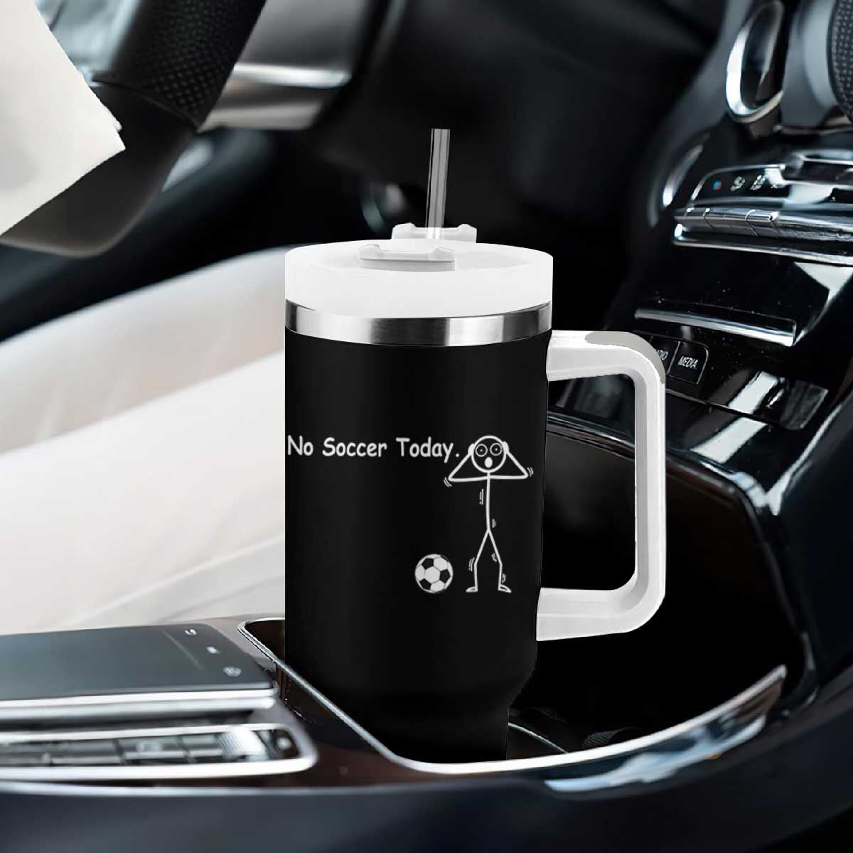No Soccer Today Tumbler With Handle Funny Sport Lovers Gift TS12 Print Your Wear