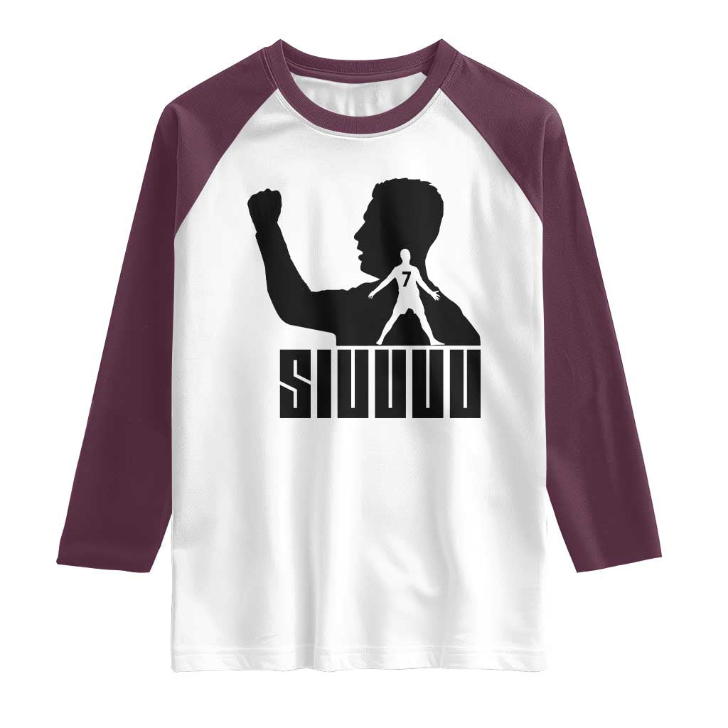 Siuuuu Number Seven Soccer Celebration Raglan Shirt Funny Sport Lovers Gift TS12 White Maroon Print Your Wear