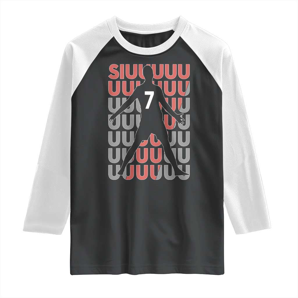 Siuuuu Soccer Celebration Raglan Shirt Gift For Fans TS12 Black White Print Your Wear