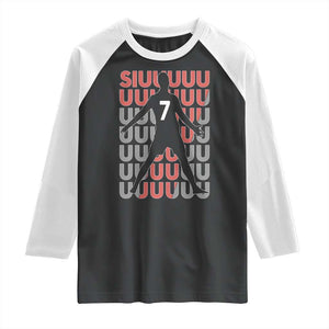 Siuuuu Soccer Celebration Raglan Shirt Gift For Fans TS12 Black White Print Your Wear