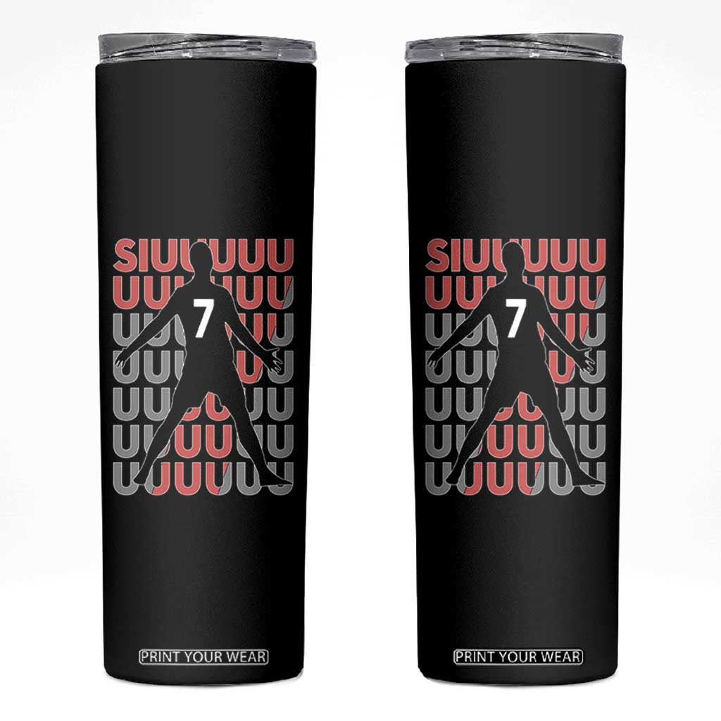 Siuuuu Soccer Celebration Skinny Tumbler Gift For Fans TS12 Black Print Your Wear