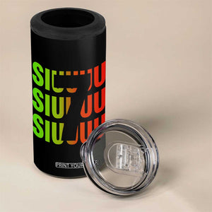 Siuuuu Soccer Celebration 4 in 1 Can Cooler Tumbler Gift For Soccer Lovers TS12 Print Your Wear