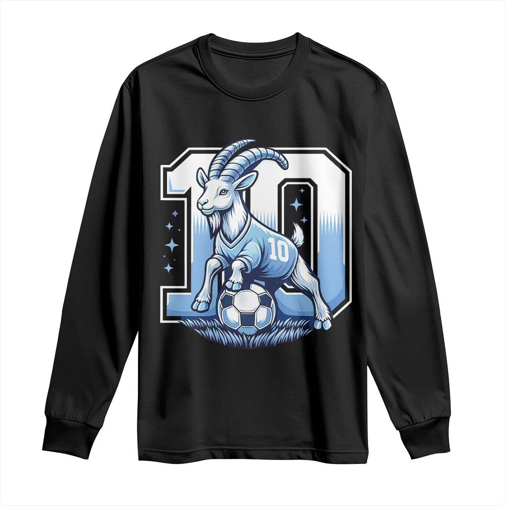 Number Ten The Goat Of Football Fans Long Sleeve Shirt Soccer Lover Gift TS12 Black Print Your Wear