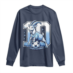 Number Ten The Goat Of Football Fans Long Sleeve Shirt Soccer Lover Gift TS12 Navy Print Your Wear