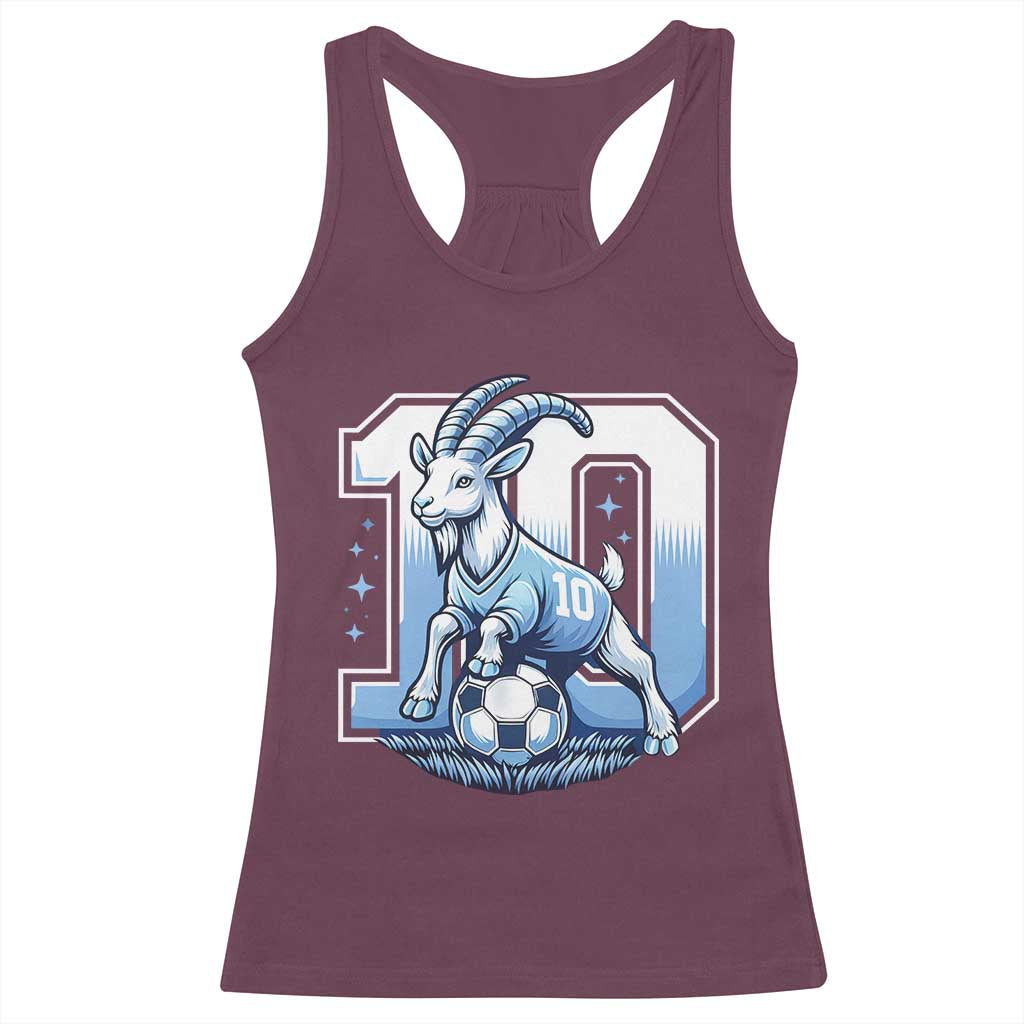 Number Ten The Goat Of Football Fans Racerback Tank Top Soccer Lover Gift TS12 Maroon Print Your Wear