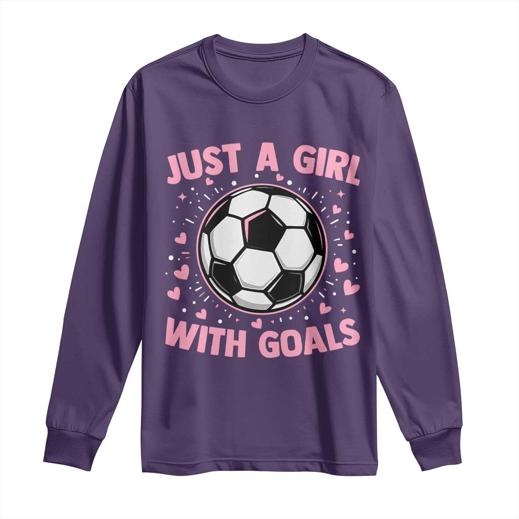 Just A Girl With Goals Long Sleeve Shirt Soccer Player Girl TS12 Purple Print Your Wear