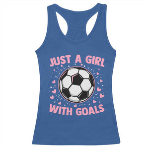 Just A Girl With Goals Racerback Tank Top Soccer Player Girl TS12 Royal Blue Print Your Wear