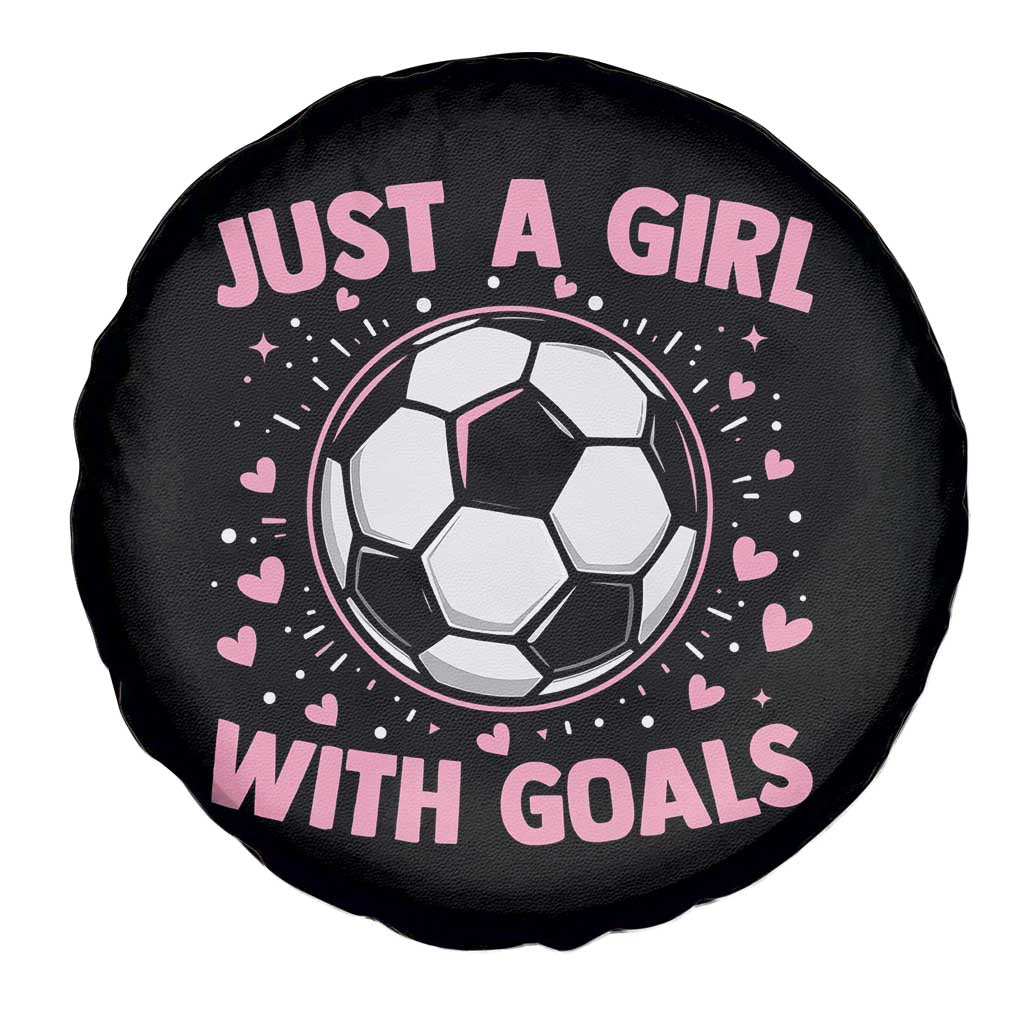 Just A Girl With Goals Spare Tire Cover Soccer Player Girl TS12 Print Your Wear