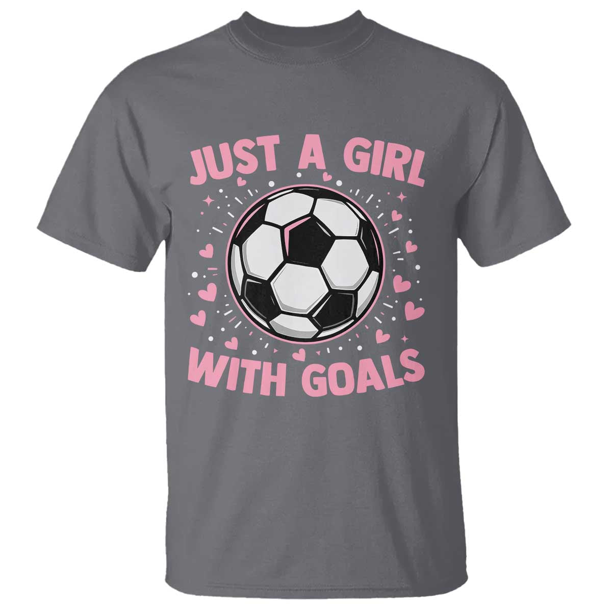 Just A Girl With Goals T Shirt Soccer Player Girl TS12 Charcoal Print Your Wear