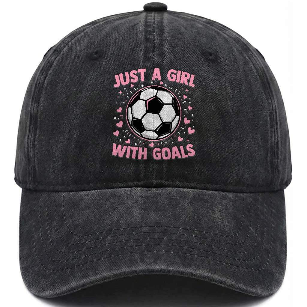 Just A Girl With Goals Washed Cotton Baseball Cap Soccer Player Girl TS12 Print Your Wear