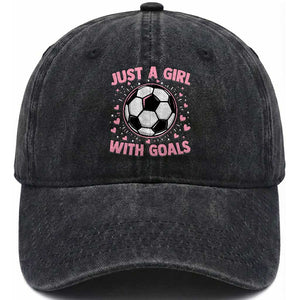 Just A Girl With Goals Washed Cotton Baseball Cap Soccer Player Girl TS12 Print Your Wear