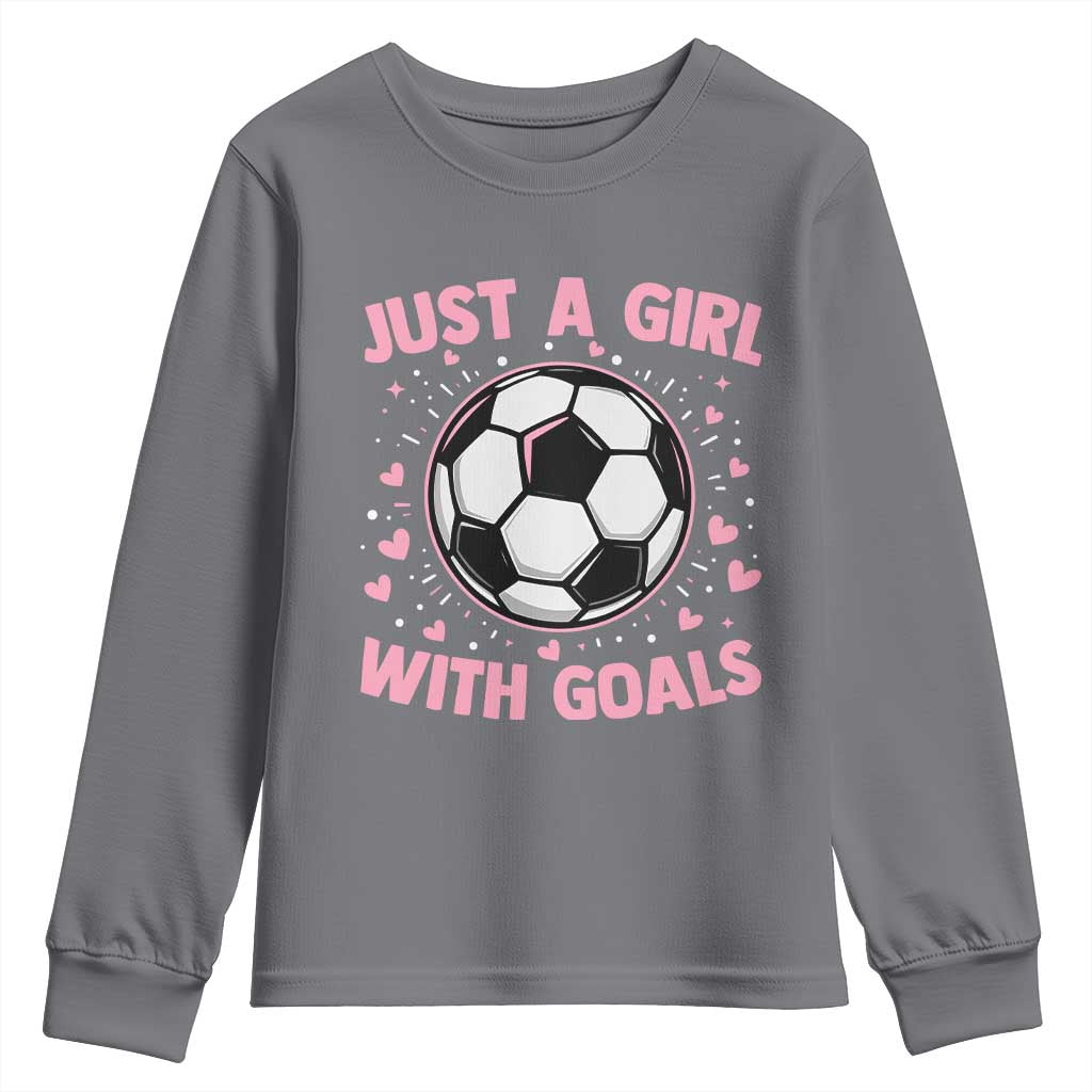 Just A Girl With Goals Youth Sweatshirt Soccer Player Girl TS12 Charcoal Print Your Wear