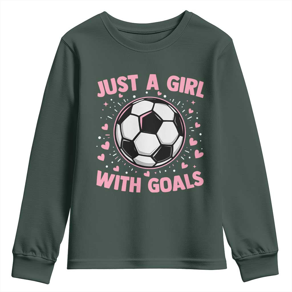 Just A Girl With Goals Youth Sweatshirt Soccer Player Girl TS12 Dark Forest Green Print Your Wear