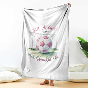 Just A Girl With Goals Throw Blanket Soccer Gift For Her TS12 Print Your Wear