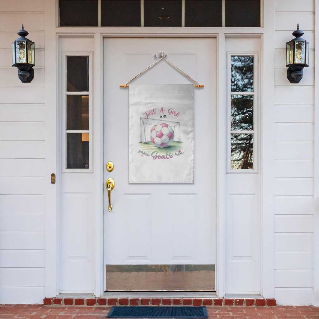 Just A Girl With Goals Garden Flag Soccer Gift For Her TS12 Print Your Wear