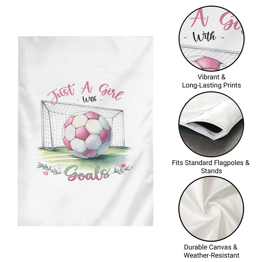 Just A Girl With Goals Garden Flag Soccer Gift For Her TS12 Print Your Wear
