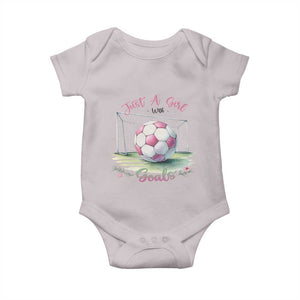 Just A Girl With Goals Baby Onesie Soccer Gift For Her TS12 Ice Gray Print Your Wear