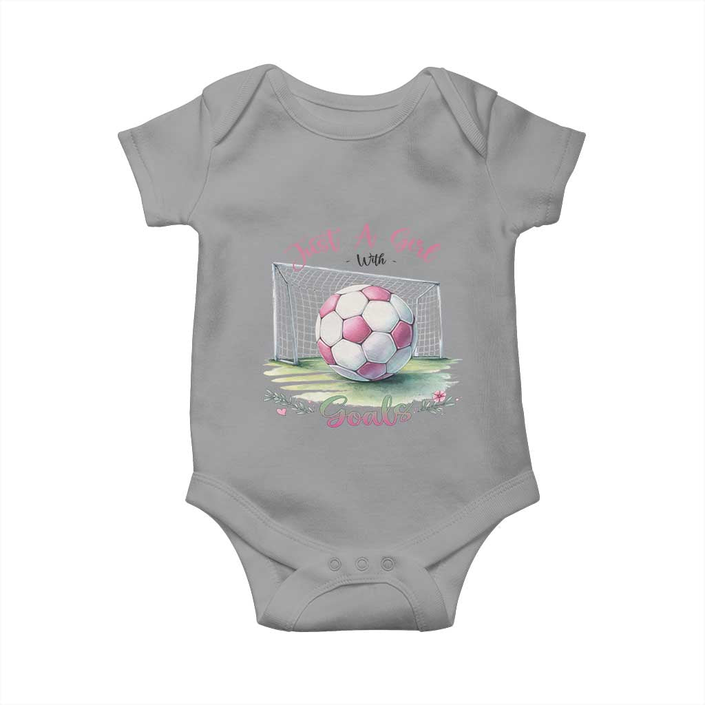 Just A Girl With Goals Baby Onesie Soccer Gift For Her TS12 Sport Gray Print Your Wear