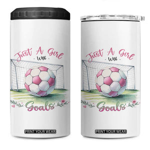 Just A Girl With Goals 4 in 1 Can Cooler Tumbler Soccer Gift For Her TS12 One Size: 16 oz White Print Your Wear