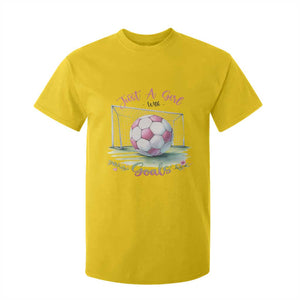 Just A Girl With Goals T Shirt For Kid Soccer Gift For Her TS12 Daisy Print Your Wear