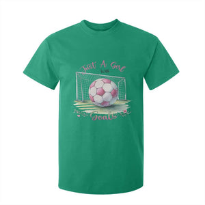 Just A Girl With Goals T Shirt For Kid Soccer Gift For Her TS12 Irish Green Print Your Wear