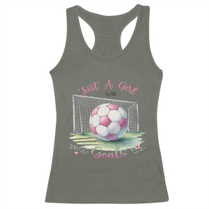 Just A Girl With Goals Racerback Tank Top Soccer Gift For Her TS12 Military Green Print Your Wear
