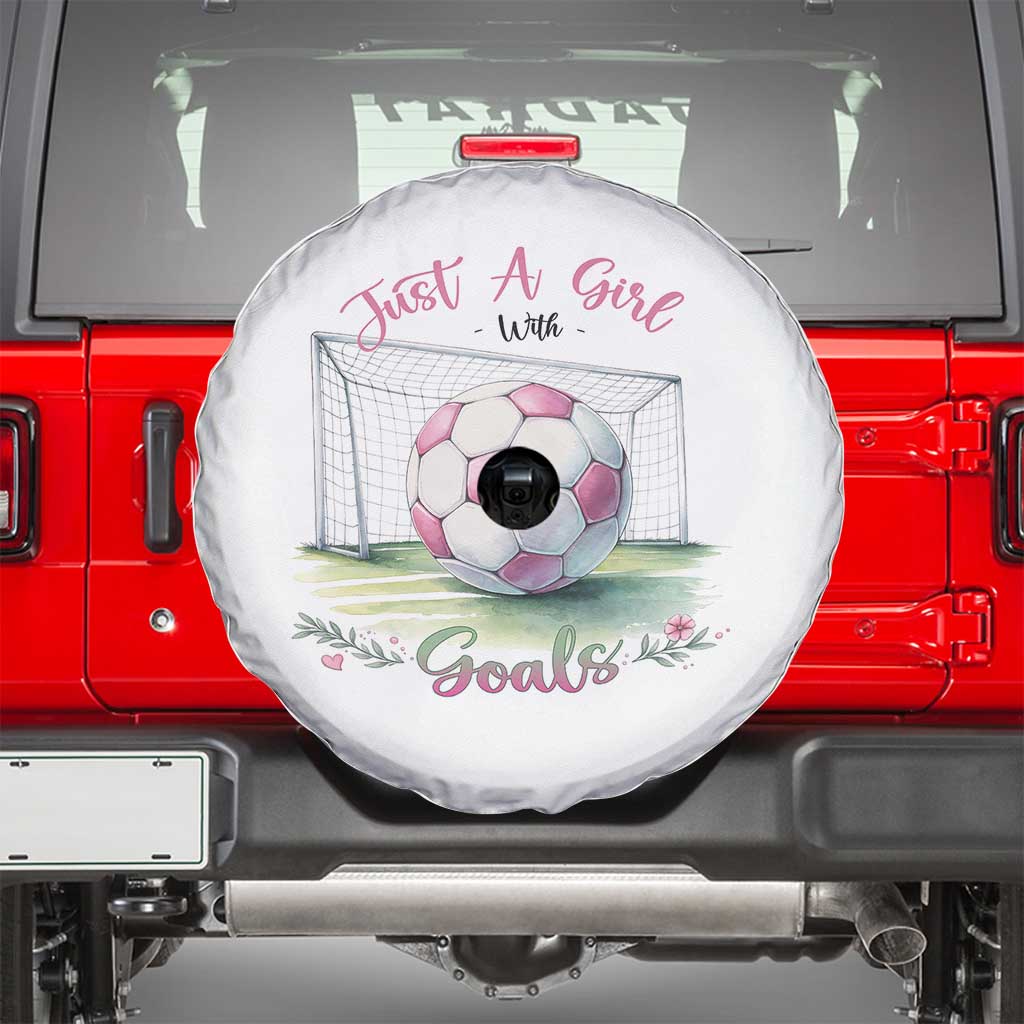 Just A Girl With Goals Spare Tire Cover Soccer Gift For Her TS12 White Print Your Wear