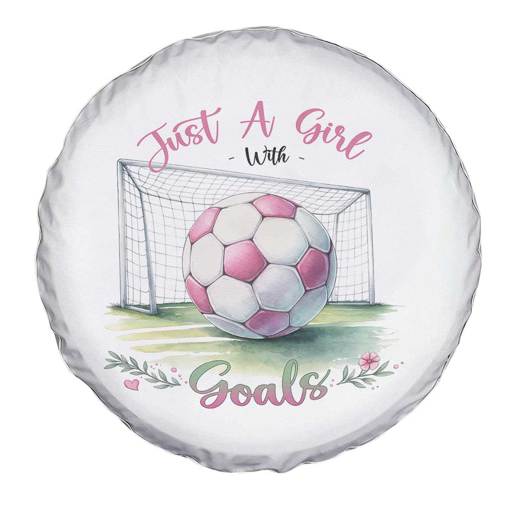 Just A Girl With Goals Spare Tire Cover Soccer Gift For Her TS12 Print Your Wear