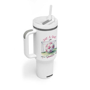 Just A Girl With Goals Tumbler With Handle Soccer Gift For Her TS12 Print Your Wear