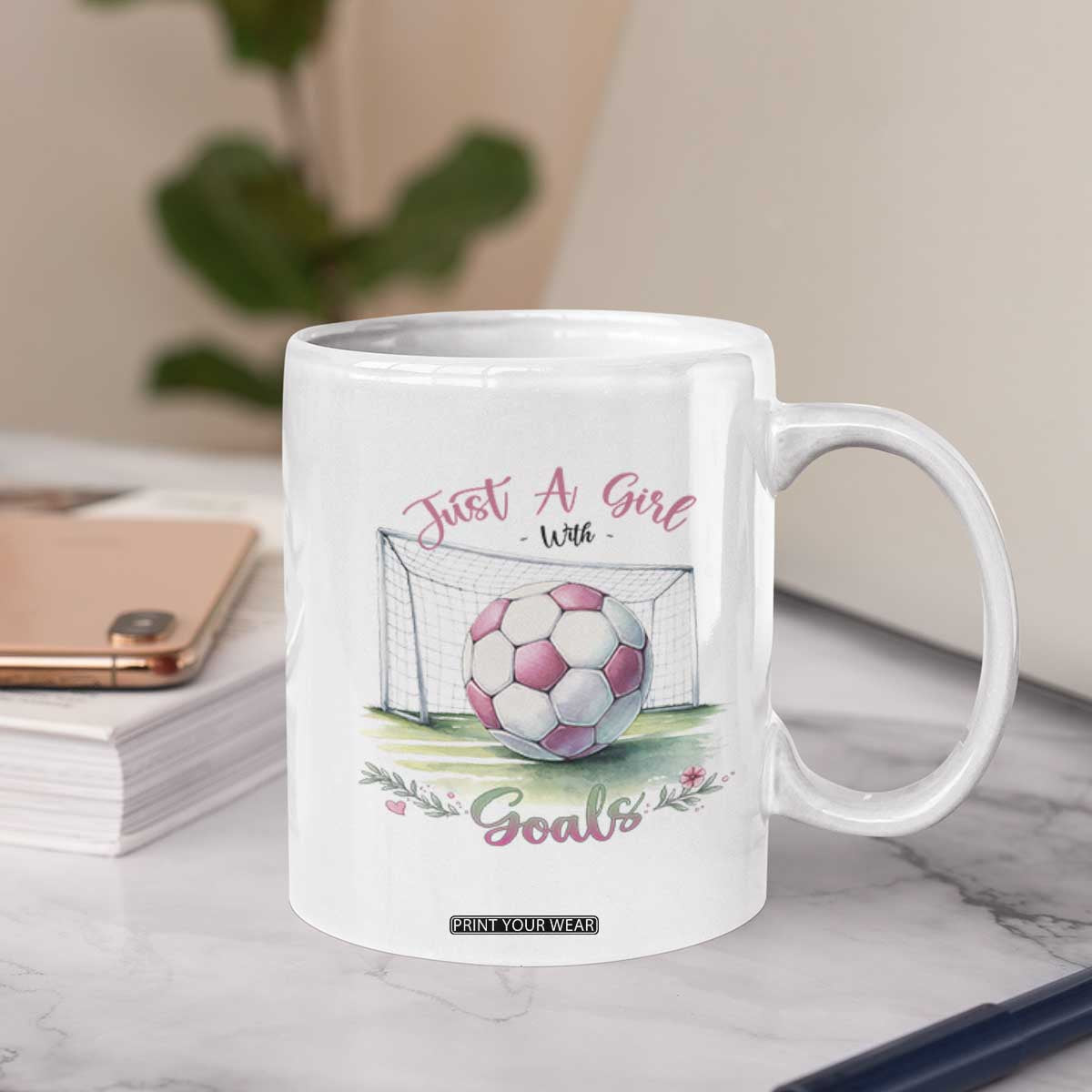 Just A Girl With Goals Coffee Mug Soccer Gift For Her TS12 Print Your Wear