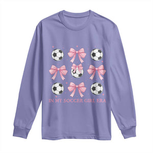 In My Soccer Girl Era Long Sleeve Shirt Funny Football Fan TS12 Violet Print Your Wear