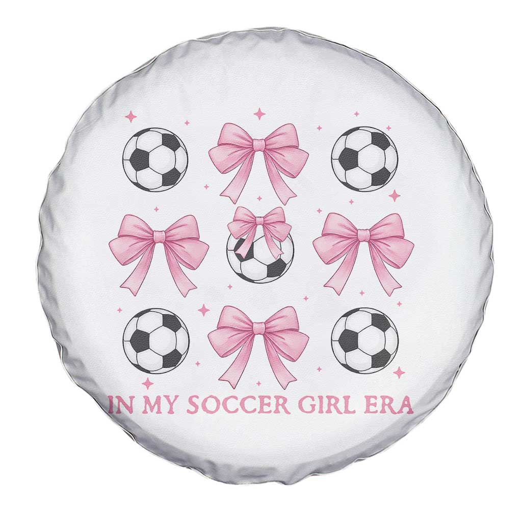 In My Soccer Girl Era Spare Tire Cover Funny Football Fan TS12 Print Your Wear