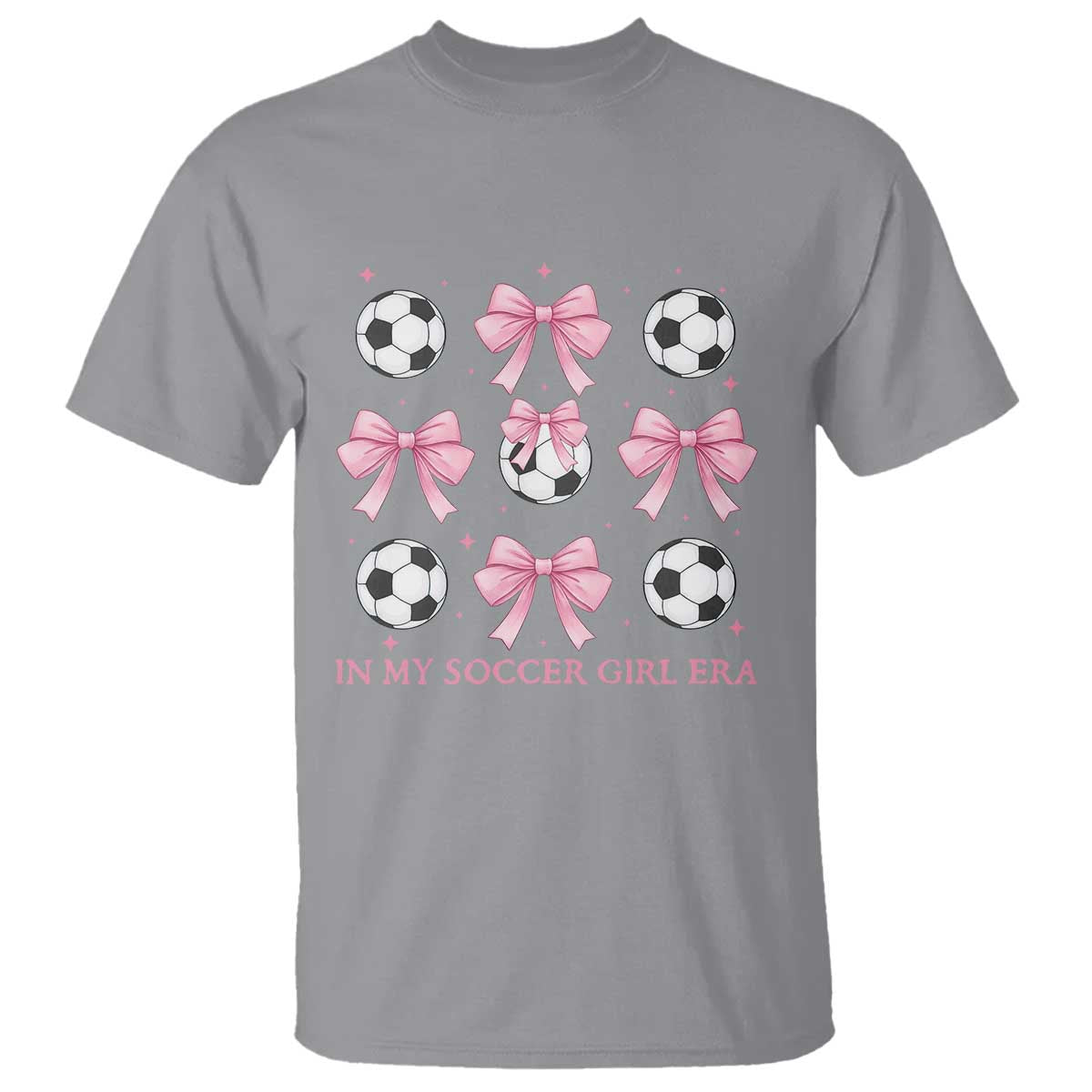 In My Soccer Girl Era T Shirt Funny Football Fan TS12 Sport Gray Print Your Wear