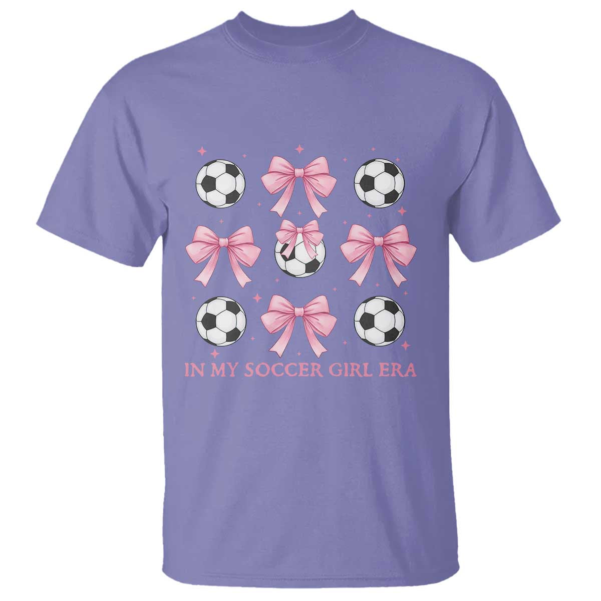 In My Soccer Girl Era T Shirt Funny Football Fan TS12 Violet Print Your Wear