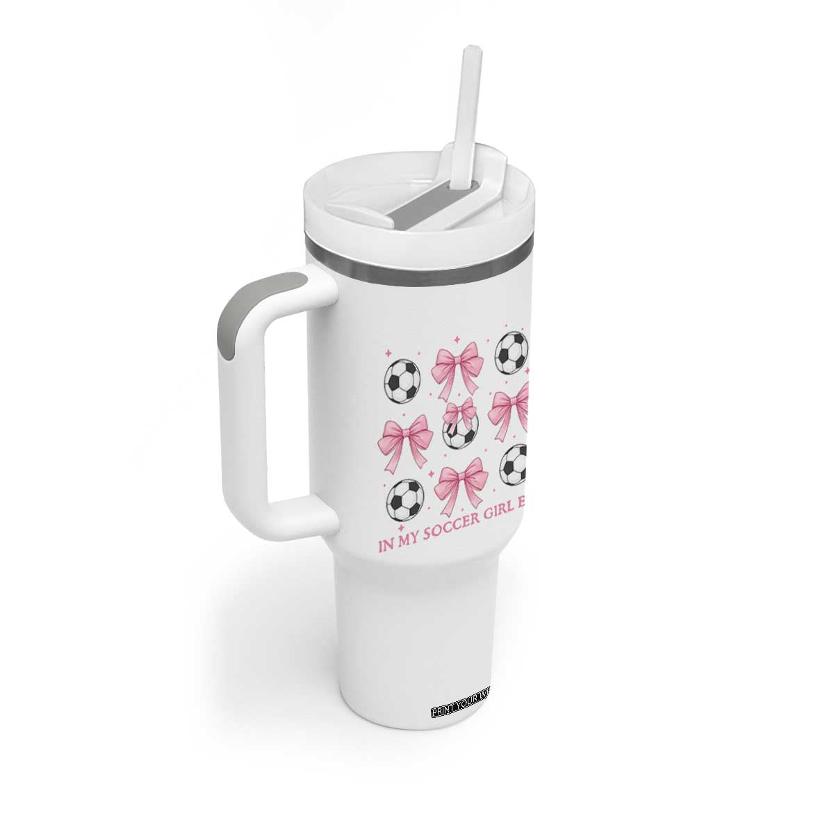 In My Soccer Girl Era Tumbler With Handle Funny Football Fan TS12 Print Your Wear