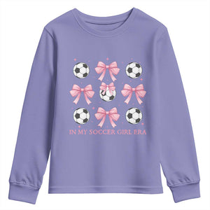 In My Soccer Girl Era Youth Sweatshirt Funny Football Fan TS12 Violet Print Your Wear