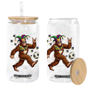 Funny Mardi Gras Bigfoot Playing Soccer Glass Can Football Fan Gift TS12 Print Your Wear