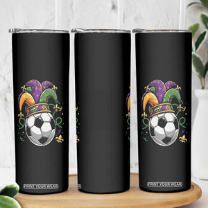 Mardi Gras Soccer Ball Skinny Tumbler Funny Louisiana Carnival Sports Gift TS12 Print Your Wear