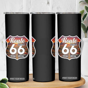 Route Highway 66 Centennial Skinny Tumbler Vintage Distressed Americas Highway TS12 Print Your Wear