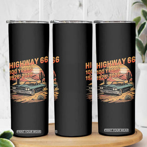 Route Highway 66 Centennial Skinny Tumbler 100 Year Road Trip Adventure TS12 Print Your Wear