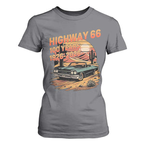 Route Highway 66 Centennial T Shirt For Women 100 Year Road Trip Adventure TS12 Charcoal Print Your Wear