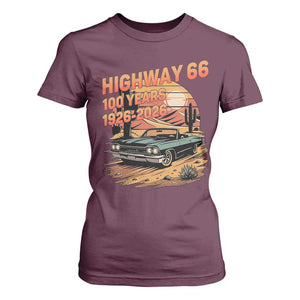Route Highway 66 Centennial T Shirt For Women 100 Year Road Trip Adventure TS12 Maroon Print Your Wear