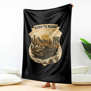 Vintage Muscle Car Route Highway 66 Throw Blanket Born To Roam Road Trip TS12 Print Your Wear